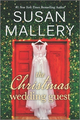 The Christmas Wedding Guest by Mallery, Susan