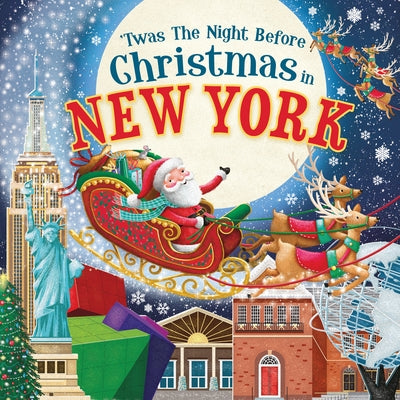 'Twas the Night Before Christmas in New York by Parry, Jo