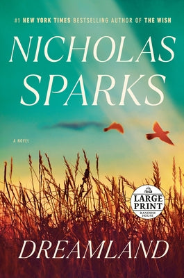 Dreamland by Sparks, Nicholas