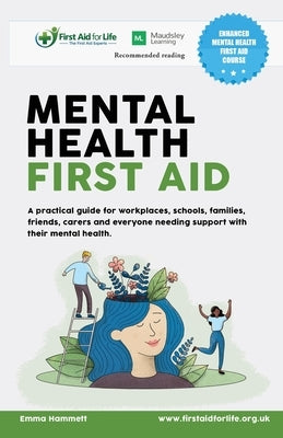 Mental Health First Aid by Hammett, Emma