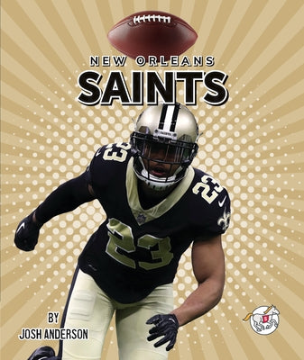 New Orleans Saints by Anderson, Josh