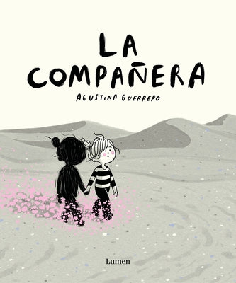 La Compañera / The Companion by Guerrero, Agustina