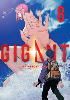 Gigant Vol. 8 by Oku, Hiroya