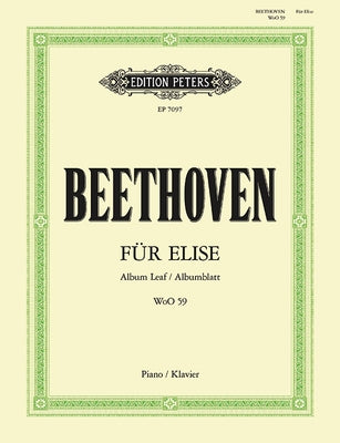Für Elise Woo 59 for Piano: Album Leaf or Bagatelle, Sheet by Beethoven, Ludwig Van