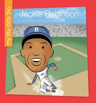 Jackie Robinson by Haldy, Emma E.