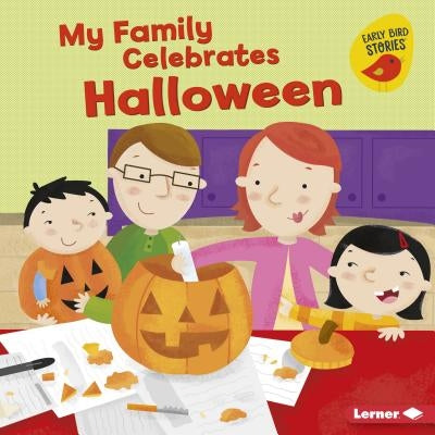 My Family Celebrates Halloween by Bullard, Lisa