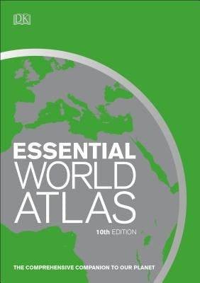 Essential World Atlas, 10th Edition by DK