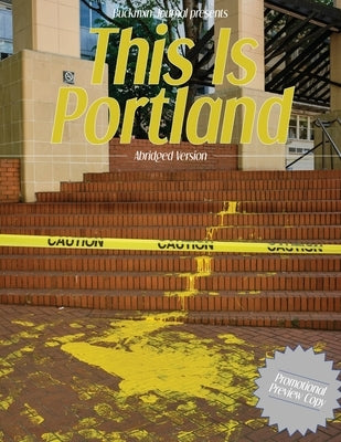 This is Portland: Buckman Journal Presents by Greer, Emmi