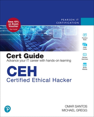 Ceh Certified Ethical Hacker Cert Guide by Gregg, Michael