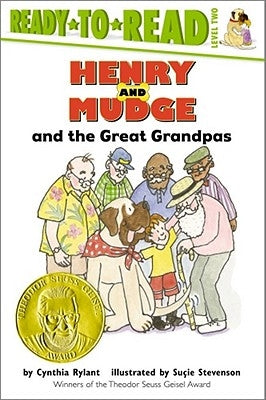 Henry and Mudge and the Great Grandpas: Ready-To-Read Level 2 by Rylant, Cynthia