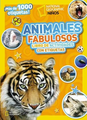 Animales Fabulosos: Libro de Actividades Con Etiquetas by Nelson, Grupo