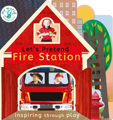 Let's Pretend Fire Station by Edwards, Nicola