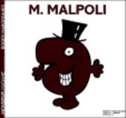 Monsieur Mal-Poli by Hargreaves, Roger