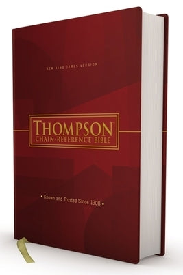 Nkjv, Thompson Chain-Reference Bible, Hardcover, Red Letter by Thompson, Frank Charles