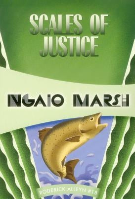 Scales of Justice by Marsh, Ngaio