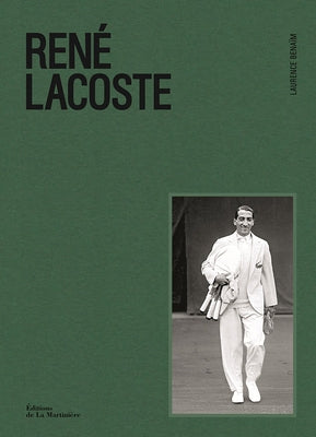 René Lacoste by Benaim, Laurence