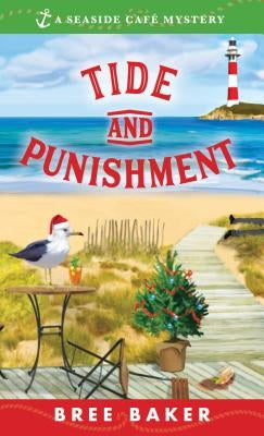 Tide and Punishment by Baker, Bree