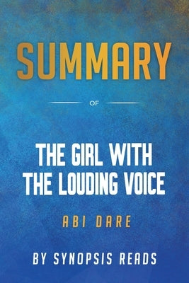 Summary of The Girl with the Louding Voice by Abi Daré by Reads, Synopsis