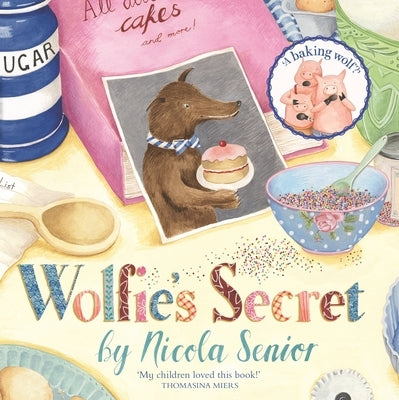 Wolfie's Secret by Senior, Nicola