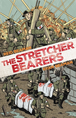 The Stretcher Bearers by Beaman, Reid