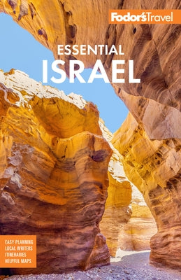 Fodor's Essential Israel by Fodor's Travel Guides