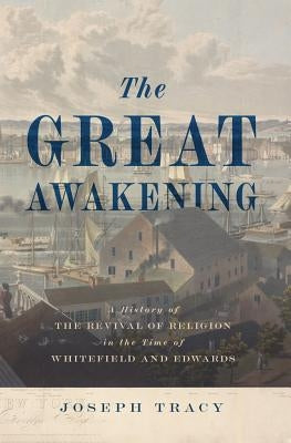 Great Awakening by Tracy, Joseph