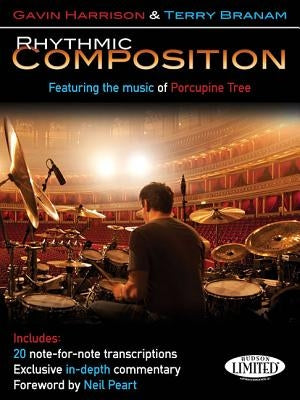 Rhythmic Composition: Featuring the Music of Porcupine Tree by Harrison, Gavin