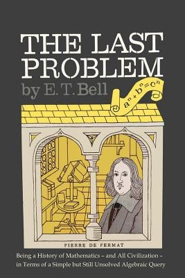 The Last Problem by Bell, Eric Temple