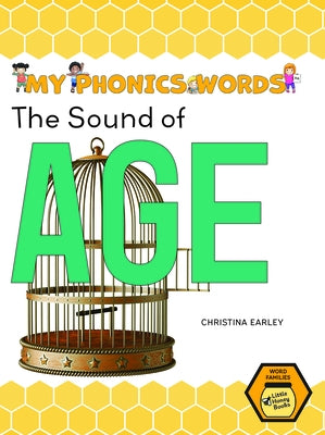 The Sound of Age by Earley, Christina