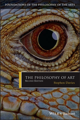The Philosophy of Art by Davies, Stephen