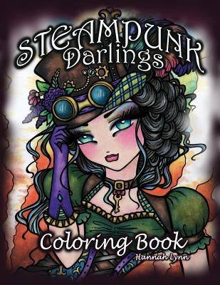 Steampunk Darlings Coloring Book by Lynn, Hannah