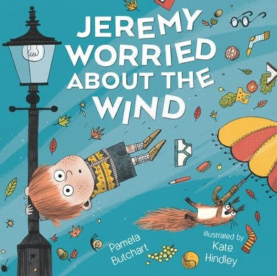 Jeremy Worried about the Wind by Butchart, Pamela