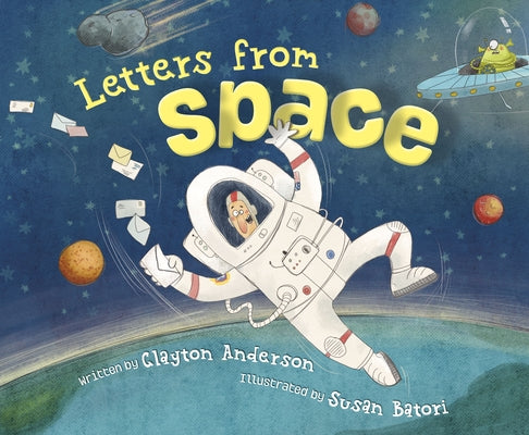 Letters from Space by Anderson, Clayton