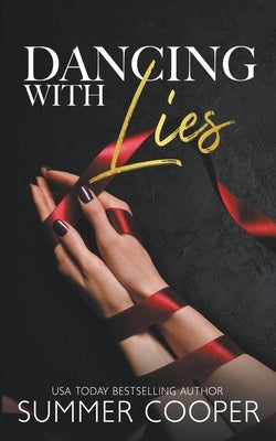 Dancing With Lies by Cooper, Summer