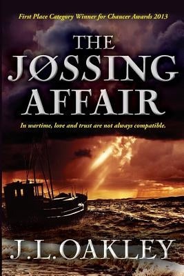 The Jossing Affair by Oakley, J. L.