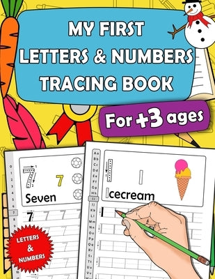 My First Letters and Numbers Tracing Book: Handwriting Practice With Lots of Fun, Workbook for Preschoolers and Kids Ages 3-5 (Kids coloring activity by Pretty Publishing, Mfk