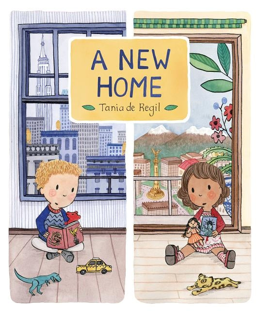 A New Home by de Regil, Tania