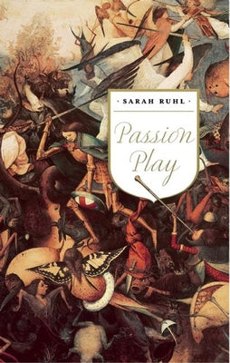 Passion Play (Tcg Edition) by Ruhl, Sarah