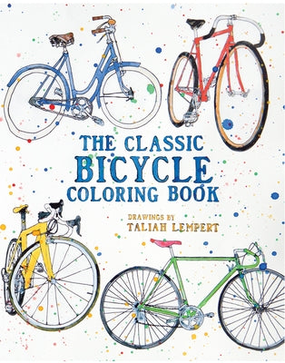 The Classic Bicycle Coloring Book by Lempert, Taliah