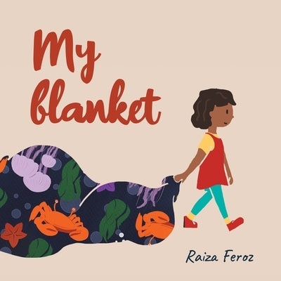 My Blanket by Feroz, Raiza