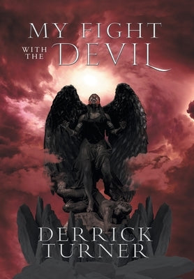 My Fight with the Devil by Derrick Turner