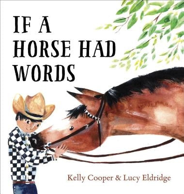 If a Horse Had Words by Cooper, Kelly