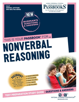 Nonverbal Reasoning (CS-27): Passbooks Study Guide by Corporation, National Learning