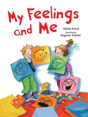 My Feelings and Me by Kreul, Holde