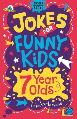 Jokes for Funny Kids: 7 Year Olds by Pinder, Andrew