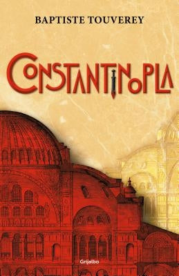 Constantinopla / Constantinople by Touverey, Baptiste