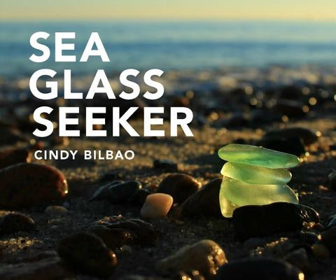 Sea Glass Seeker by Bilbao, Cindy