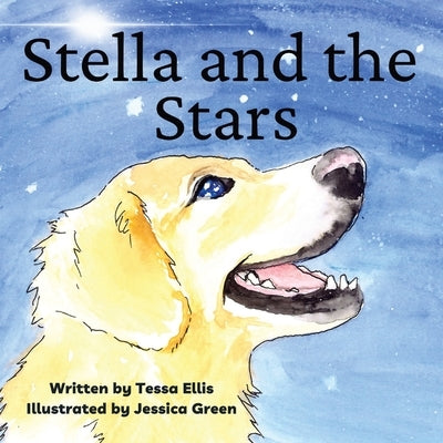 Stella and the Stars by Ellis, Tessa