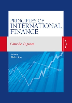 Principles of International Finance by Gigante, Gimede