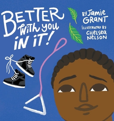 Better With You in It by Grant, Jamie